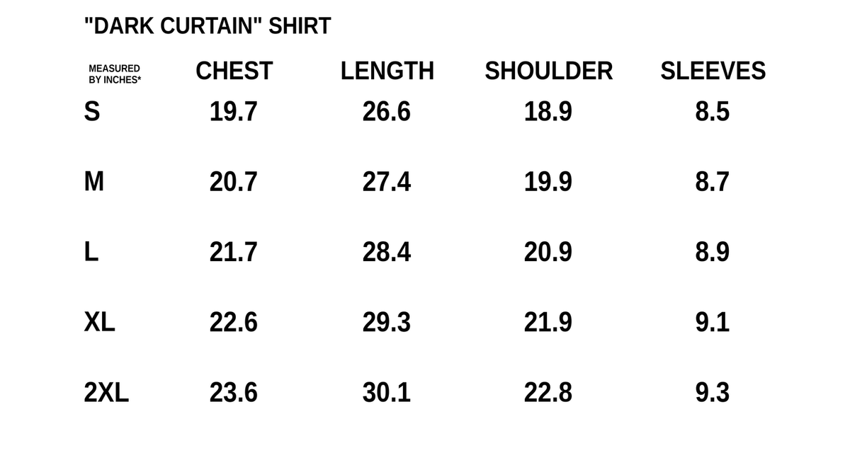 “dark curtain” shirt
